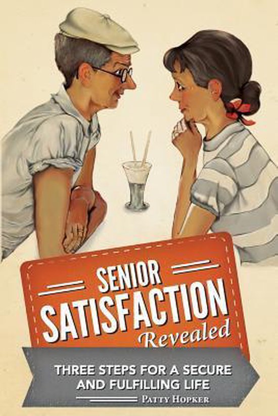 Senior Satisfaction Revealed - cover