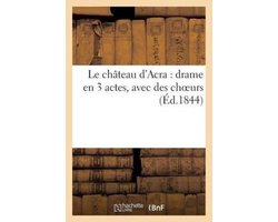 Le Chateau D'Acra