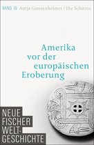 Neue Fischer Weltgeschichte 16 - Neue Fischer Weltgeschichte. Band 16