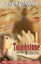 Touchstone (Parts 1 & 2 Special Double Paperback Edition)