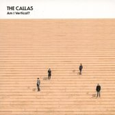 The Callas - Am I Vertical (CD)