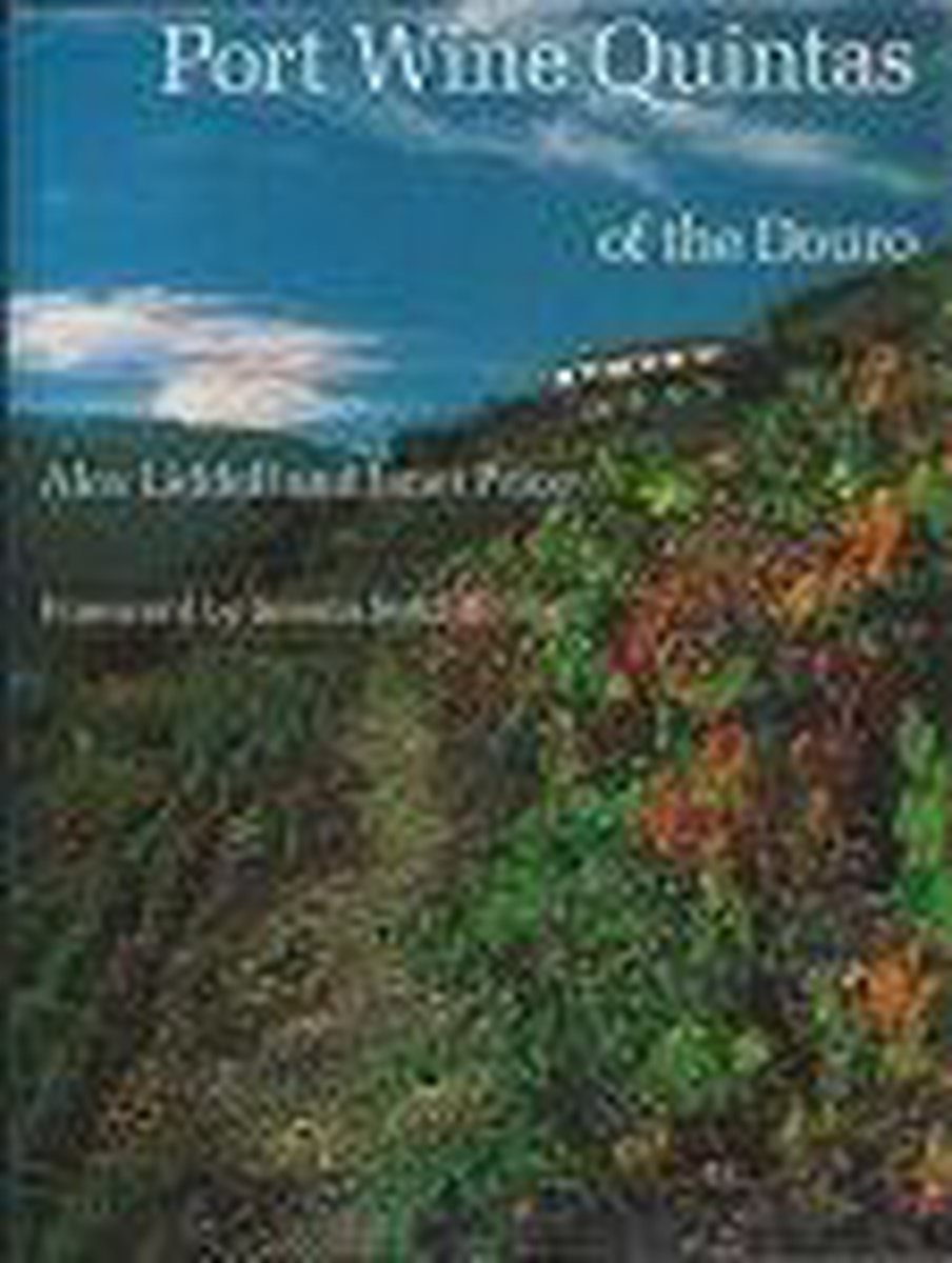 洋書 Port Wine Quinras of the Douro Port Wine Quintas of the Douro, Alex Liddell | 9780856674105