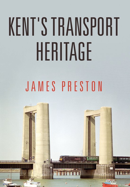 Kent's Transport Heritage - cover
