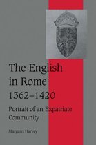 Cambridge Studies in Medieval Life and Thought: Fourth SeriesSeries Number 45-The English in Rome, 1362–1420