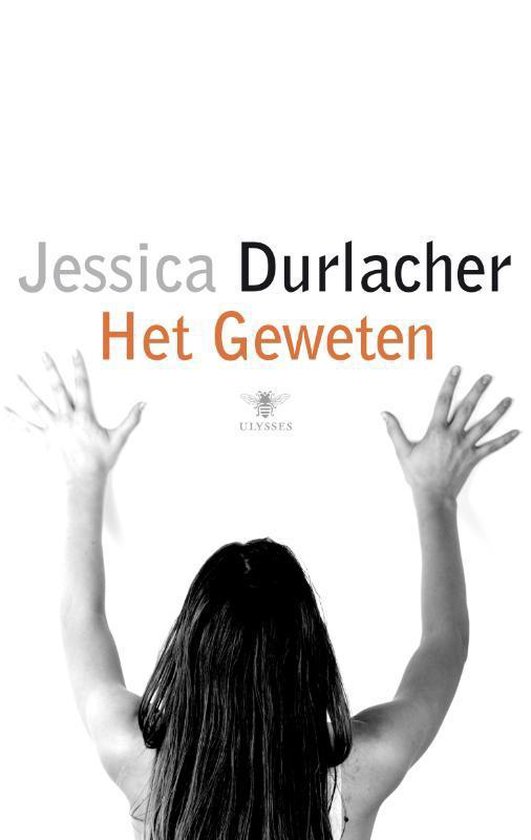 Het geweten - Jessica Durlacher | Respetofundacion.org