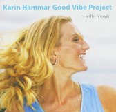 Karin Hammar - Good Vibe Project - With Friends (CD)