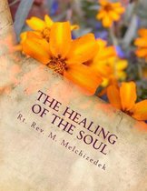 The Healing of the Soul