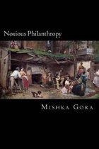 Noxious Philanthropy