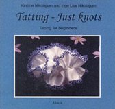 Tatting - Just Knots