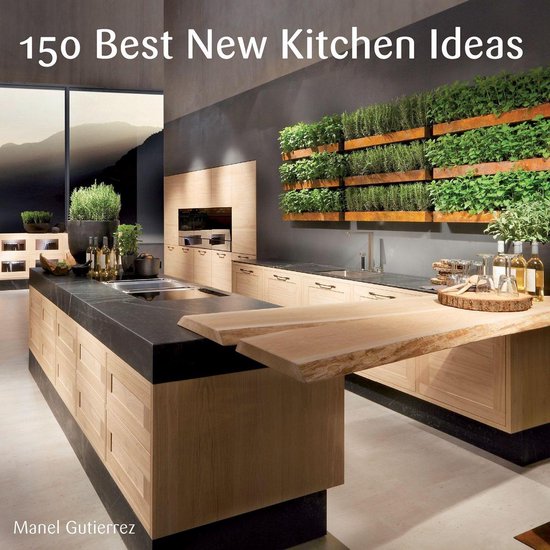 150 Best New Kitchen Ideas - cover