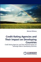 Credit Rating Agencies and Their Impact on Developing Countries