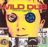 Wild Dub: Dread Meets Punk Rocker