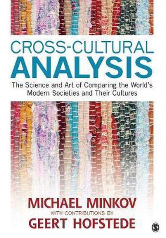 Couverture de livre avec le titre CROSS-CULTURAL ANALYSIS : The Science and Art of Comparing the World's Modern Societies and Their Cultures. Auteur : MICHAEL MINKOV.