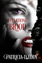 In Blood 2 - Revelations in Blood