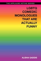 Applause Acting Series - LGBTQ Comedic Monologues That Are Actually Funny