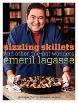 Sizzling skillets and other one-pot wonders Emeril Lagasse