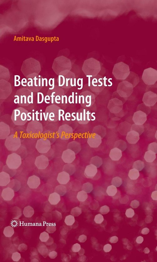 Beating Drug Tests and Defending Positive Results - cover