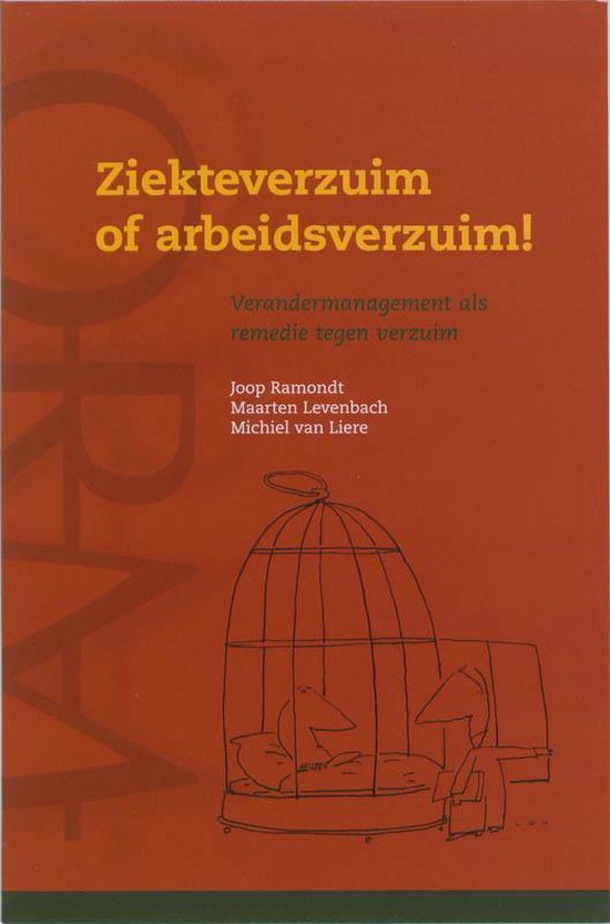 Cover van het boek 'Ziekteverzuim of arbeidsverzuim ! / druk 1' van M. Levenbach en J.J. Ramondt
