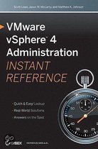 VMware VSphere 4 Administration Instant Reference