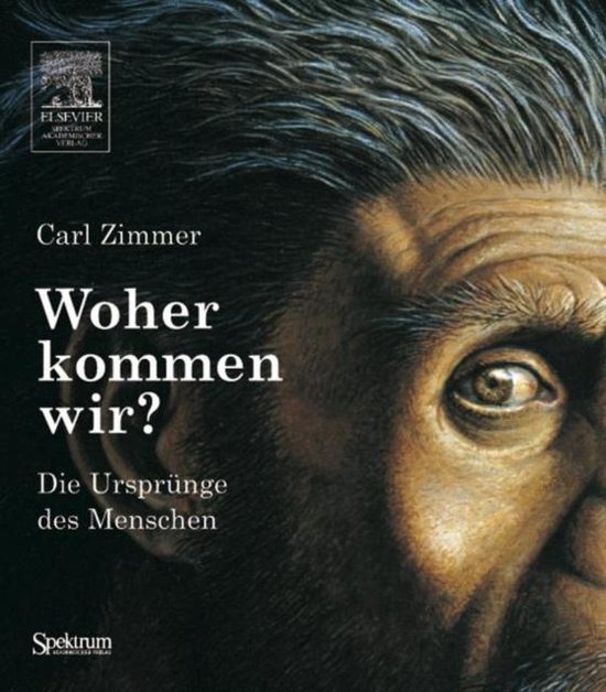 Boekomslag met close-up van een menselijk oog en gezicht. Titel: Woher kommen wir? Die Ursprünge des Menschen.