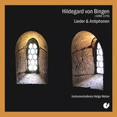 Hildegard von Bingen: Lieder und Antiphons