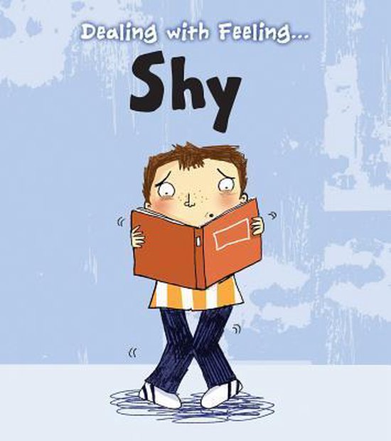 Dealing with Feeling Shy (Dealing with Feeling...) - cover