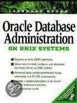 Oracle Database Administration for UNIX Systems (Bk/CD-ROM)