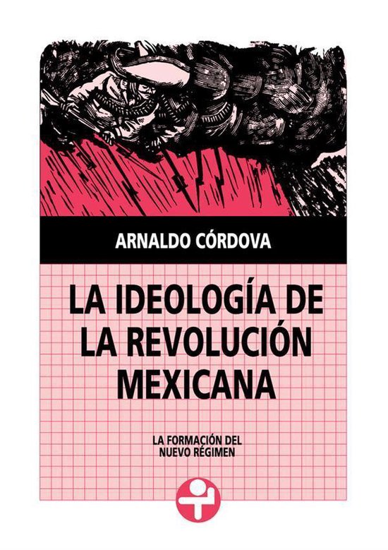 La ideología de la Revolución Mexicana - cover