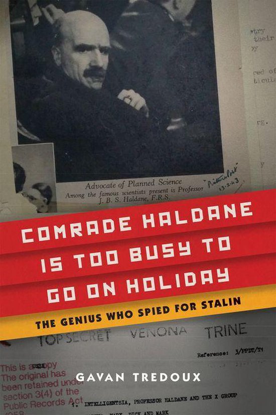 Comrade Haldane Is Too Busy to Go on Holiday - cover