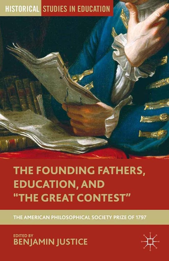 Historical Studies in Education - The Founding Fathers, Educ ... - cover
