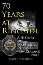 70 Years at Ringside