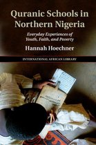 The International African Library 54 - Quranic Schools in Northern Nigeria