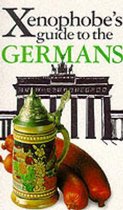 The Xenophobe's Guide to the Germans