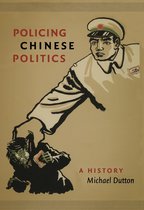 Asia-Pacific - Policing Chinese Politics