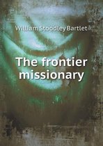 The Frontier Missionary