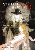Vampire Hunter D - Vampire Hunter D Volume 14: Dark Road Parts 1 & 2