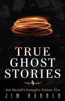 True Ghost Stories