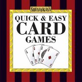 Quick and Easy Card Games