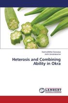 Heterosis and Combining Ability in Okra