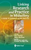 Linking Research Practice Midwifery