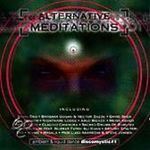 Alternative Meditations Vol. 1