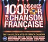 Various - 100 Disques Dor De La Chanson