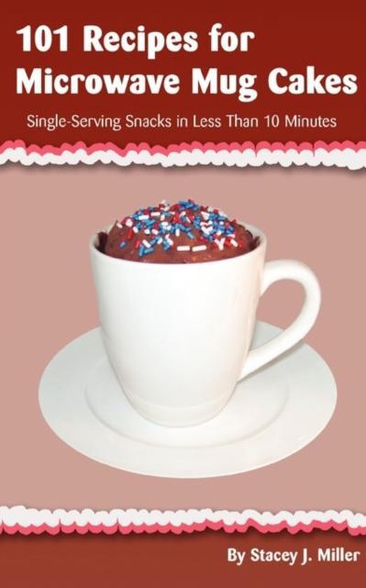 101 Recipes For Microwave Mug Cakes - cover