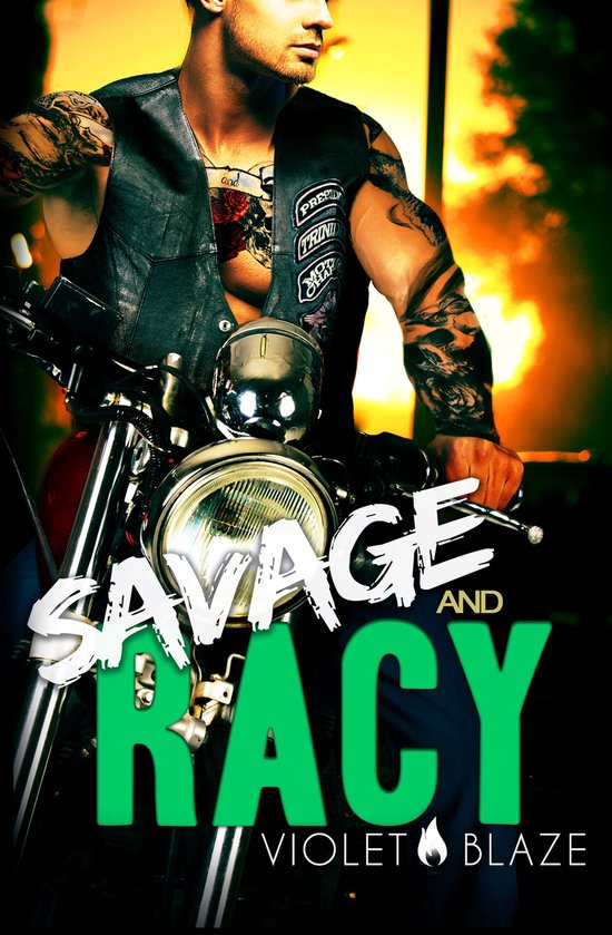 Bad Boys MC Trilogy 3 - Savage and Racy - cover