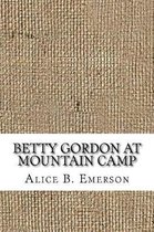 Betty Gordon at Mountain Camp