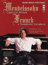 Mendelssohn - Capriccio Brilliant & Franck - Variations Symphoniques