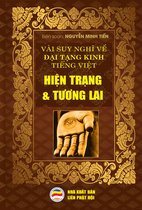 Vài suy nghĩ về Đại Tạng Kinh Tiếng Việt -Hiện trạng và tương lai