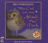 The Owl Who Was Afraid Of The Dark