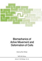 Biomechanics of Active Movement and Deformation of Cells