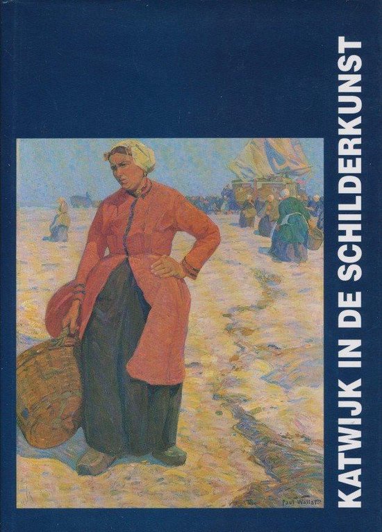 9789080030442 - Katwijk in de schilderkunst